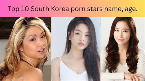 koreanpornstars|Best Korean Pornstars, Top South Korea Porn Stars